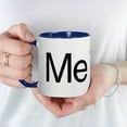 thumbnail image 5 of CafePress - Me Too. - 11 oz Ceramic Mug - Novelty Coffee Tea Cup, 5 of 6
