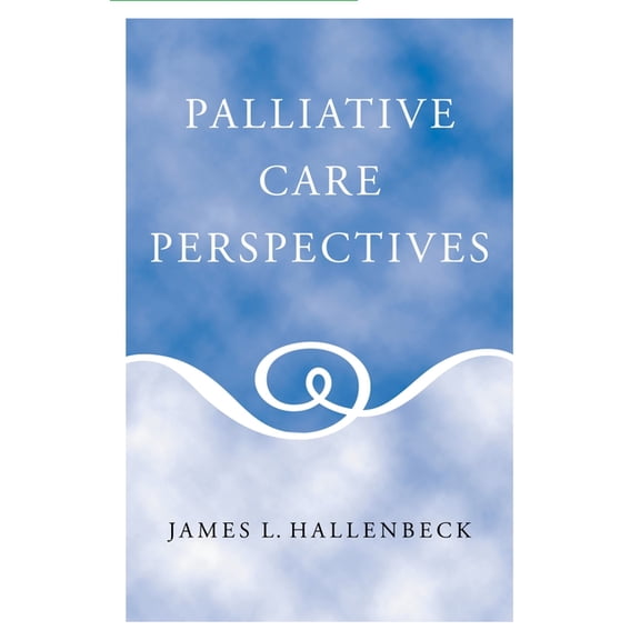 Palliative Care Perspectives, (Paperback)
