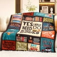 thumbnail image 2 of Book Lovers Gifts Book Reader Gifts Ideas - I Really Do Need All These Books Soft 50" X 60" Throw Blanket - Christmas Birthday Appreciation Presents for Book Lovers Gifts for Book Lovers Readers, 2 of 6
