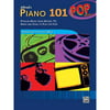 Alfreds Piano 101 Pop Book 1: Popular Music from Movies, TV, Radio and Stage to Play for Fun!