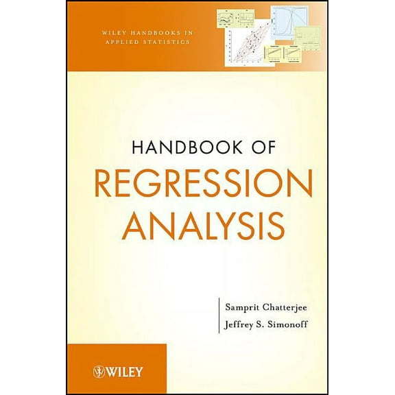 Wiley Handbooks in Applied Statistics Handbook of Regression Analysi, Book 5, (Hardcover)