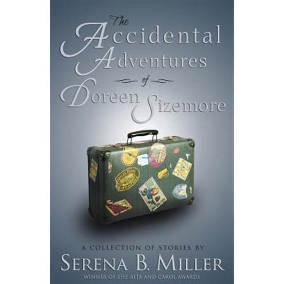 The Accidental Adventures of Doreen Sizemore
