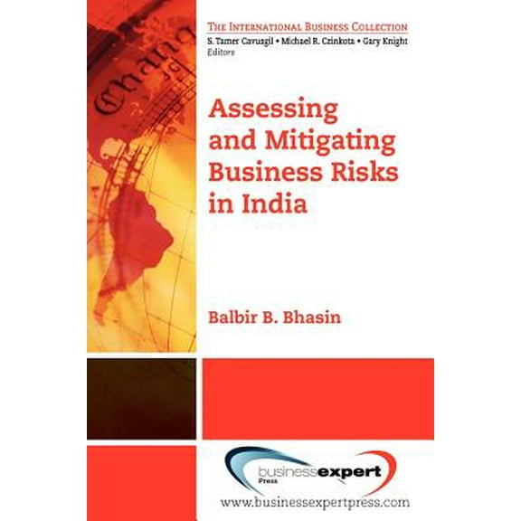 Assessing and MitigatingBusiness Risks in India (Paperback)