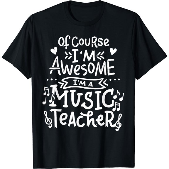 Music Teacher Musical Awesome Musician Gift T-Shirt