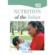 Nutrition of the Infant: Formula Feeding