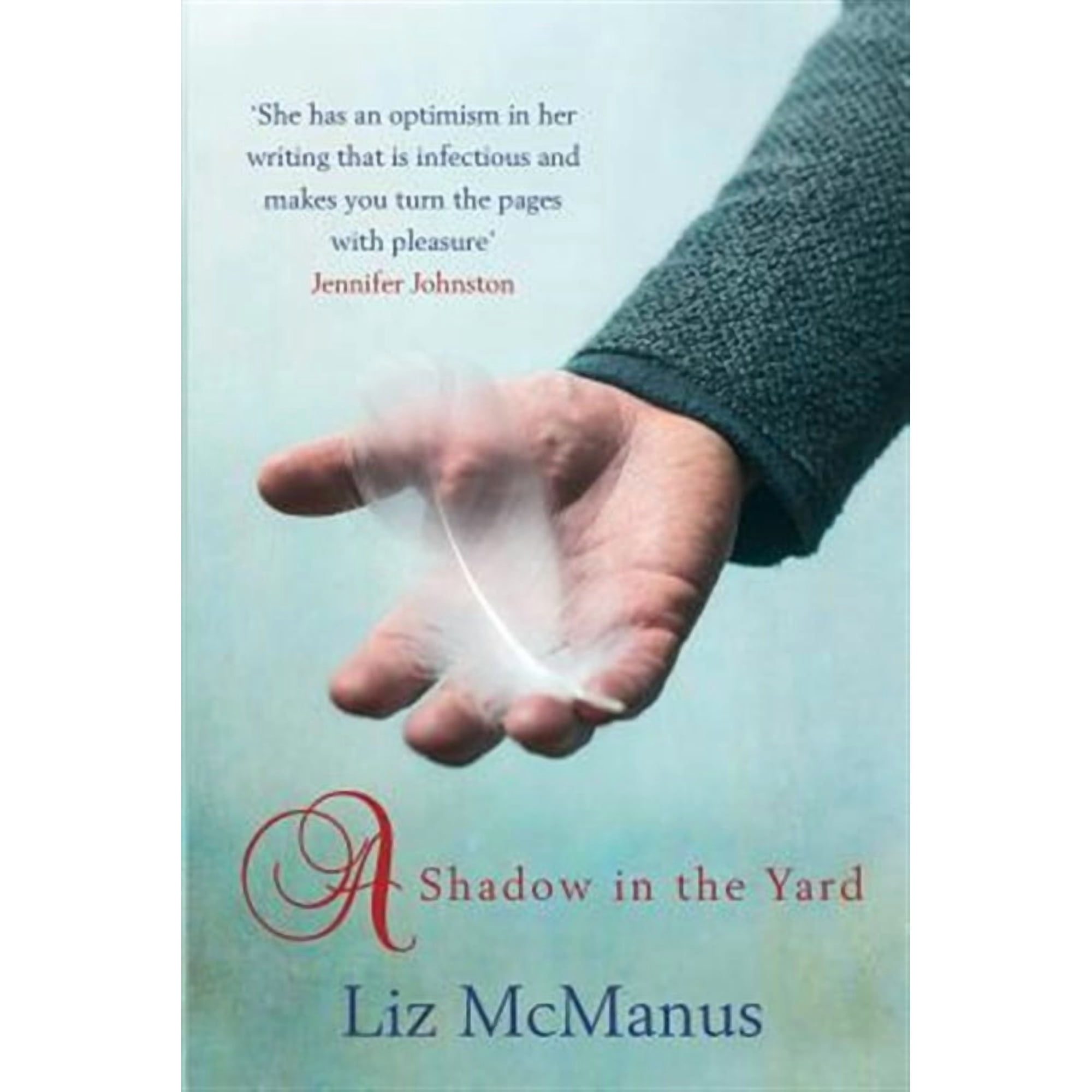 A Shadow In The Yard (Paperback)