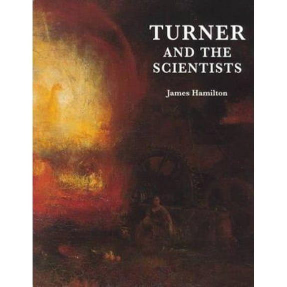 Pre-Owned Turner and the Scientists (Paperback) 1854372556 9781854372550