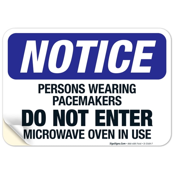 Persons Wearing Pacemakers Do not Enter Microwave Oven In Use Sign, OSHA Notice Sign, 10x7 Vinyl Sticker