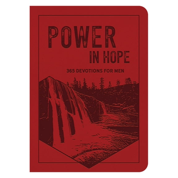Pre-Owned Power in Hope: 365 Devotions for Men (Paperback) 1636091768 9781636091761