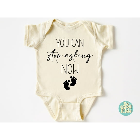 Baby Announcement Bodysuit, Pregnancy Announcement, Newborn Bodysuit, Baby Bodysuit, You Can Stop Asking Now Cool Baby Clothing, Cute Baby Onesie, BABY BODYSUIT LAT 4424