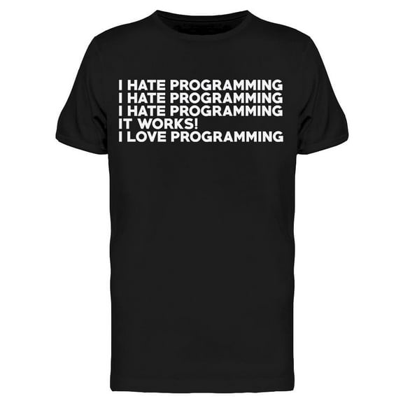 I Hate Programming Men's T-shirt