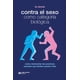 thumbnail image 1 of Libro Contra El Sexo Como Categoria Biologica Tapa Blanda, Autor Lu Ciccia, Editorial Siglo Xxi Editores, 1 of 2