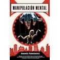 thumbnail image 1 of Libro Manipulación Mental: Manual de Psicología Oscura (español), 1 of 1
