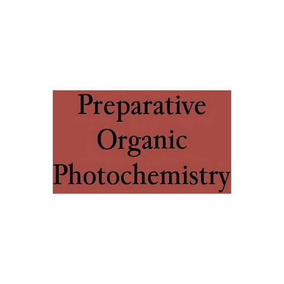 Preparative Organic Photochemistry, (Paperback)