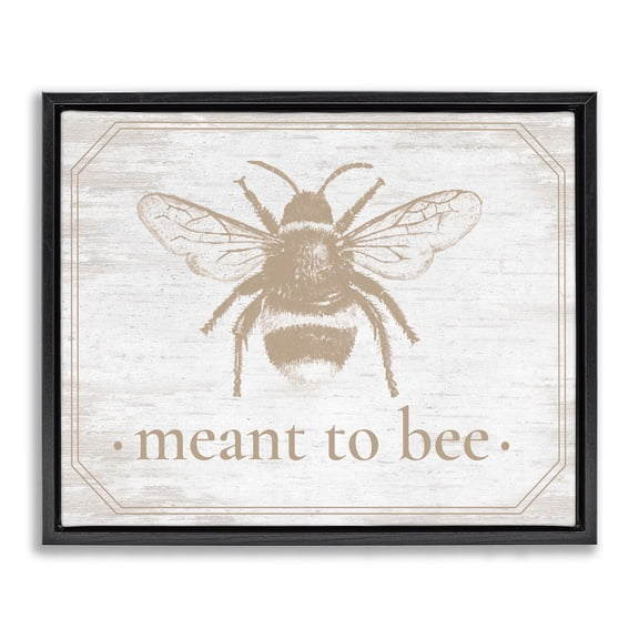 Meant To Bee Rustic Border Black Framed Floater Canvas Wall Art, design by Lettered and Lined