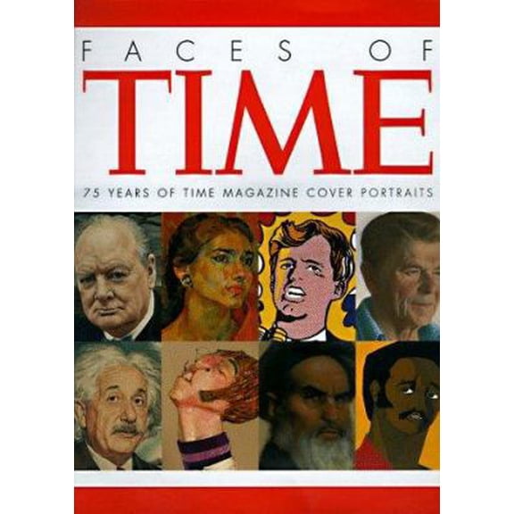 Pre-Owned Faces of Time: 75 Years of Time Magazine Cover Portraits (Hardcover) 0821224980 9780821224984