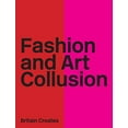 thumbnail image 2 of Britain Creates: Fashion and Art Collusion, 2 of 3