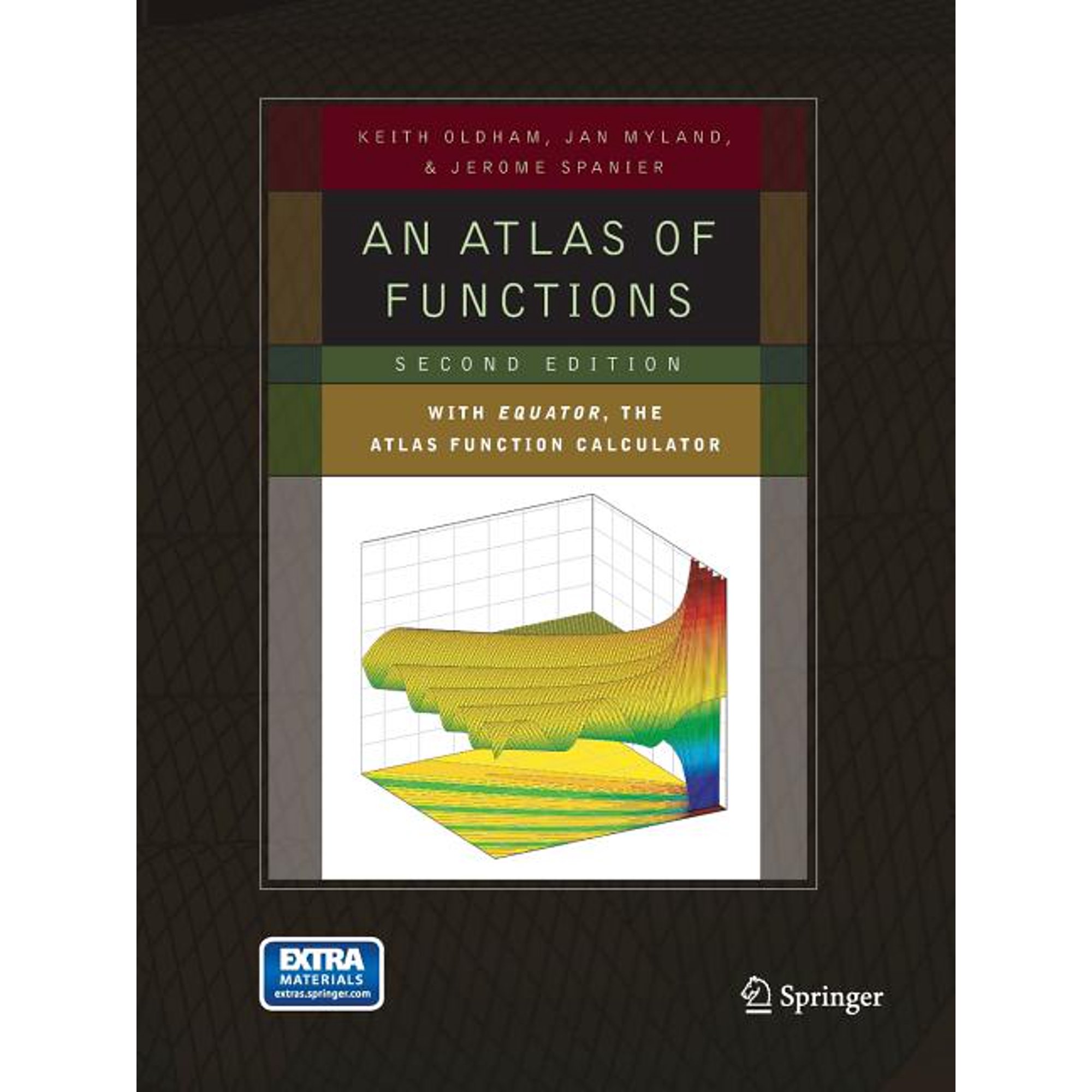 An Atlas of Functions: With Equator, the Atlas Function Calculator, (Paperback)