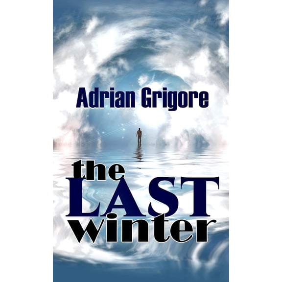 The Last Winter, (Paperback)