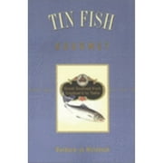 Tin Fish Gourmet (Paperback) by Barbara-Jo McIntosh