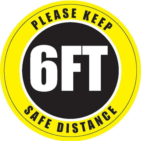 

6 Round Please Keep Safe Distance Sign Vinyl Adhesive