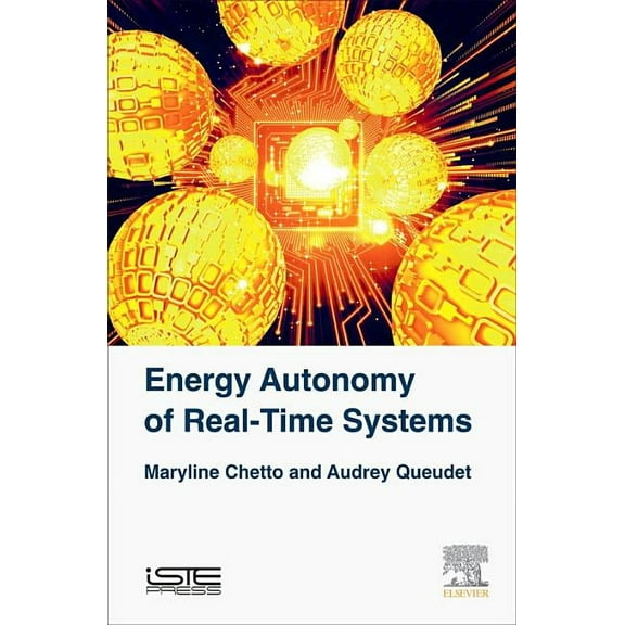 Energy Autonomy of Real-Time Systems, (Hardcover)