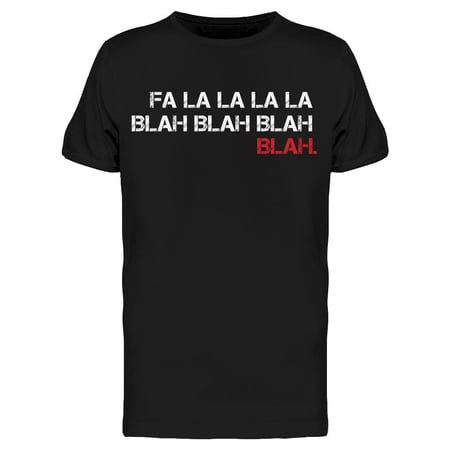 Fa La La La La Men's T-shirt