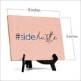 thumbnail image 4 of #sidehustle Table or Counter Sign with Easel Stand, 6" x 8", 4 of 4