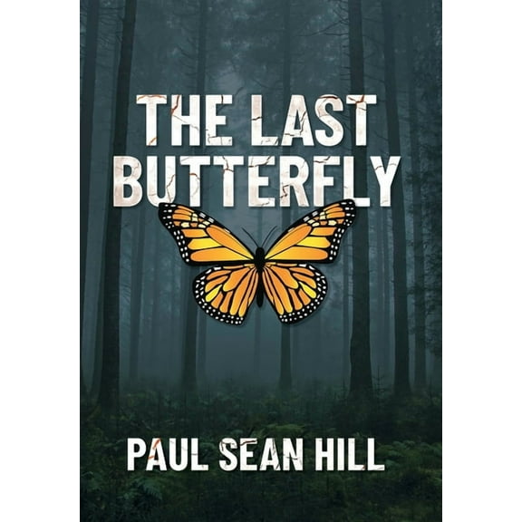 The Last Butterfly, (Hardcover)