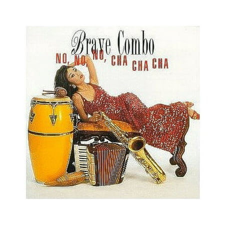 NO, NO, NO, CHA CHA CHA