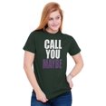 thumbnail image 3 of Call You Maybe Music Song Pop Radio Women's Graphic T Shirt Tees Brisco Brands 2X, 3 of 6