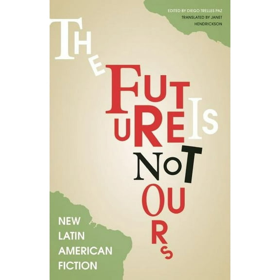 The Future Is Not Yours (Paperback)