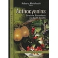 thumbnail image 1 of Pre-Owned Biochemistry Research Trends: Anthocyanins: Structure, Biosynthesis and Health Benefits (Hardcover), 1 of 1