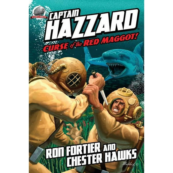 Captain Hazzard: Curse of the Red Maggot (Paperback) by Chester Hawks, Ron Fortier