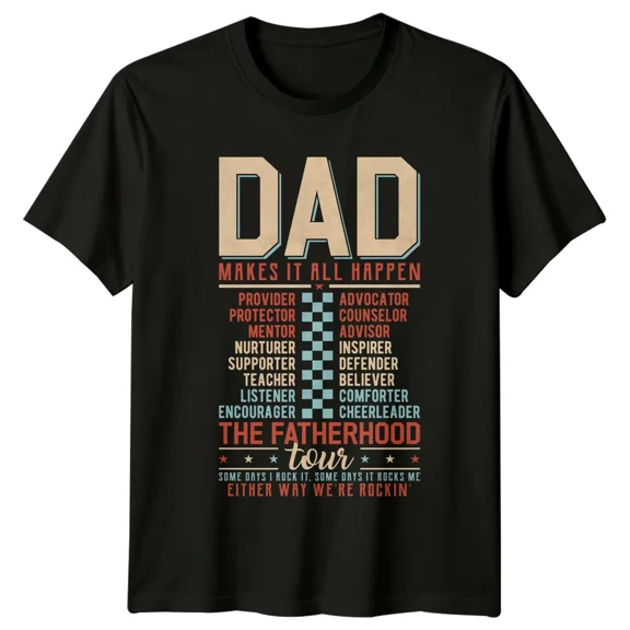 Dad Makes It All Happen Fatherhood Tour Graphic T-Shirt