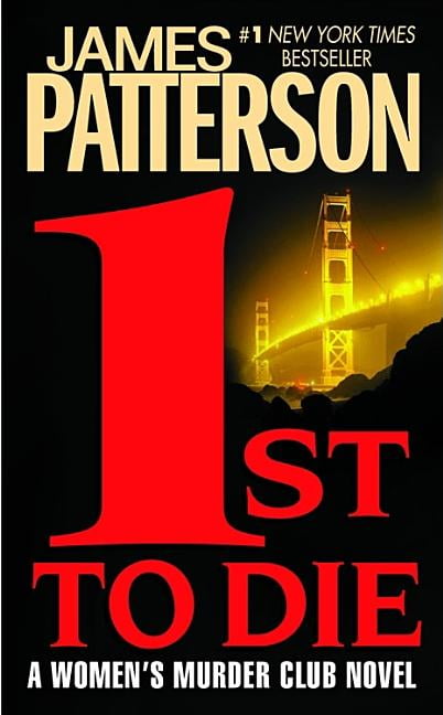 Women s Murder Club 1st To Die Series 1 Paperback Walmart Women s Murder Club 1st To Die Series 1 Paperback Walmart