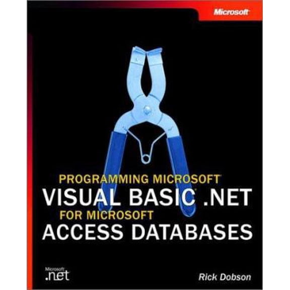 Pre-Owned Programming Microsoft Visual Basic .NET for Microsoft Access Databases (Paperback) 0735618194 9780735618190