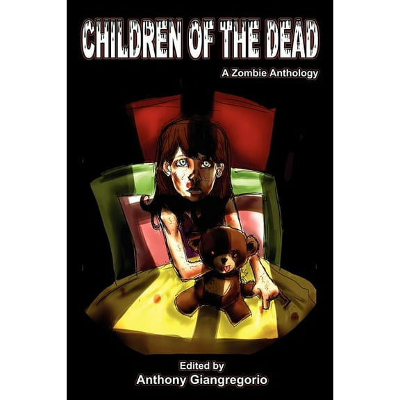 Children of the Dead: A Zombie Anthology, (Paperback)