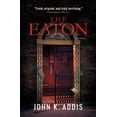 thumbnail image 1 of Pre-Owned The Eaton (Paperback) 0692272739 9780692272732, 1 of 2