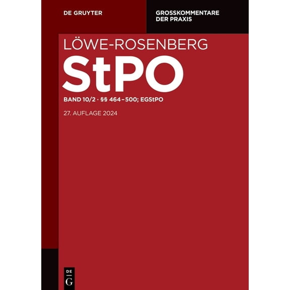 Großkommentare Der Praxis §§ 464-500; Egstpo, (Hardcover)