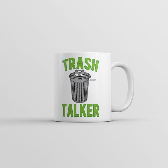 Trash Talker Mug Funny Sarcastic Garbage Graphic Novelty Coffee Cup