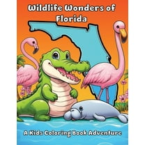Wildlife Wonders of Florida: A Kids Coloring Book Adventure, (Paperback)