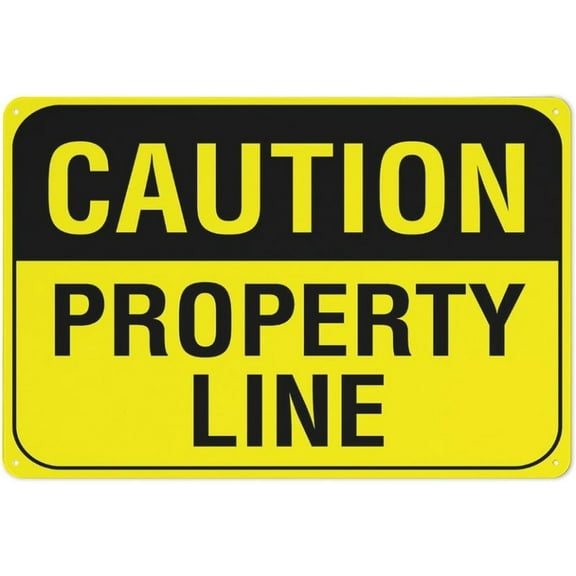 Caution Property Line Sign Metal Signs 12X8 Inch Rust Free Aluminum,Uv Ink Printing,Durable/Weatherproof Outdoor For Home