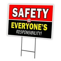 SAFETY IS EVERYONE'S RESPONSIBILITY 12"x16" Yard Sign & Stake outdoor plastic | Advertise Your Business | Stake Included Image On Front Only | Made in The USA