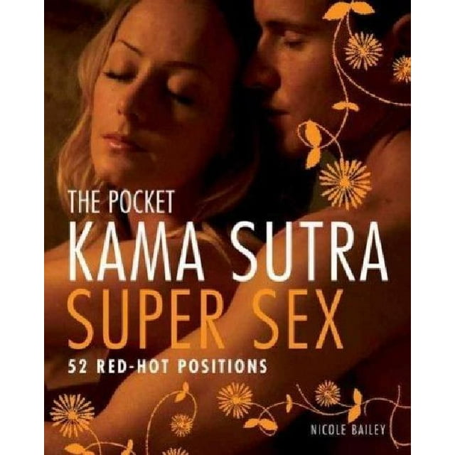 The Pocket Kama Sutra Super Sex Book