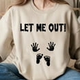 thumbnail image 2 of Let Me Out Pregnancy Sweatshirt – Funny Halloween Maternity Sweater with Hands and Feet, Expecting Mom Reveal Pullover, 2 of 7
