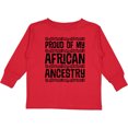 thumbnail image 3 of Inktastic Black History Proud African Ancestry Boys or Girls Long Sleeve Toddler T-Shirt, 3 of 5