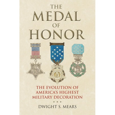 - The Medal of Honor (Hardcover)