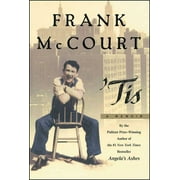 The Frank McCourt Memoirs: Tis : A Memoir (Hardcover)
