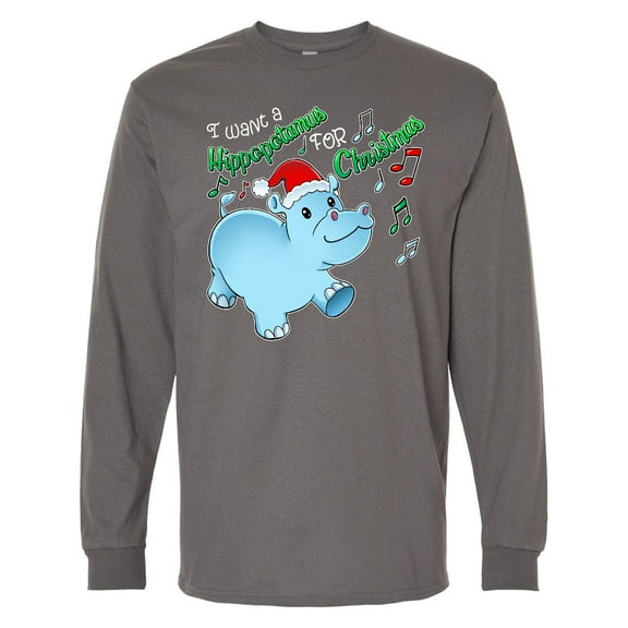 Inktastic I Want a Hippopotamus for Christmas Hippo in Santa Hat Long Sleeve T-Shirt